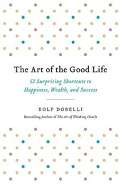 ART OF THE GOOD LIFE