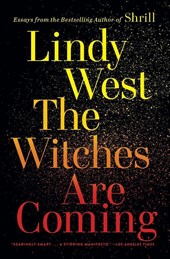 The Witches Are Coming