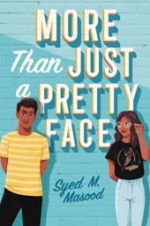 Masood, S: More Than Just a Pretty Face
