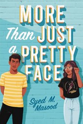 Masood, S: More Than Just a Pretty Face