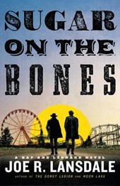 Lansdale, J: Sugar on the Bones