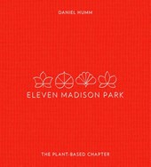 Eleven Madison Park: The Plant-Based Chapter