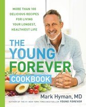 Hyman, M: Young Forever Cookbook
