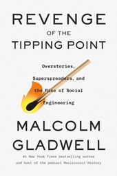 Gladwell, M: Revenge of the Tipping Point