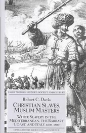 Christian Slaves, Muslim Masters
