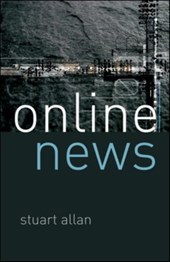 Online News: Journalism and the Internet