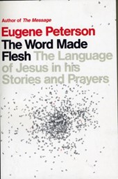 The Word Made Flesh