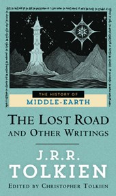 LOST ROAD & OTHER WRITINGS