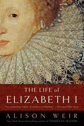Weir, A: Life of Elizabeth I