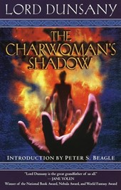Dunsany: Charwoman's Shadow
