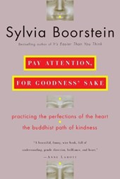 Pay Attention, for Goodness' Sake