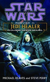 Reaves, M: Jedi Healer