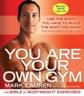 Lauren, M: You Are Your Own Gym