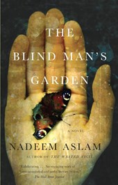 Aslam, N: Blind Man's Garden