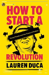 How to Start a Revolution