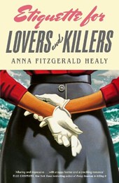 Etiquette for Lovers and Killers