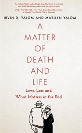 A Matter of Death and Life