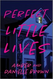 Perfect Little Lives