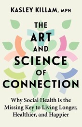 The Art and Science of Connection
