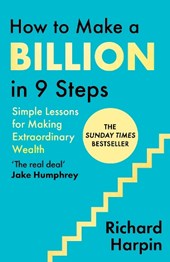 How to Make a Billion in Nine Steps