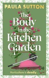 The Body in the Kitchen Garden