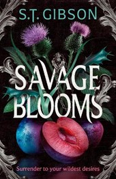 Savage Blooms