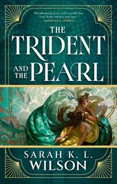 The Trident and the Pearl