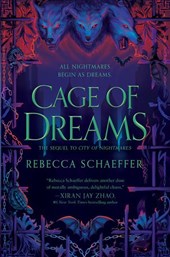 Schaeffer, R: Cage of Dreams