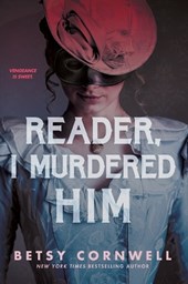 Cornwell, B: Reader, I Murdered Him