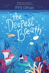 The Deepest Breath