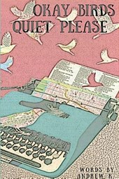 okay birds quiet please (deluxe trade paperback)