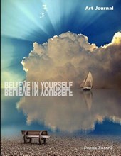Believe in Yourself: Art Journal