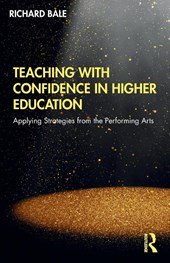 Teaching with Confidence in Higher Education