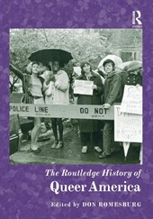 The Routledge History of Queer America