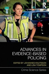 Advances in Evidence-Based Policing
