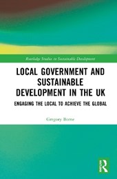 Local Government and Sustainable Development in the UK