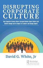 Disrupting Corporate Culture