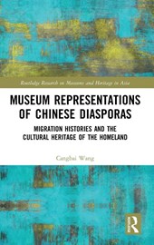 Museum Representations of Chinese Diasporas