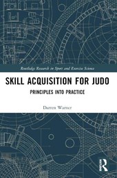 Skill Acquisition for Judo