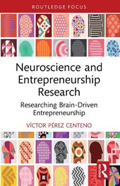 Neuroscience and Entrepreneurship Research