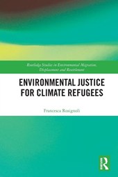 Environmental Justice for Climate Refugees
