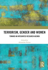 Terrorism, Gender and Women