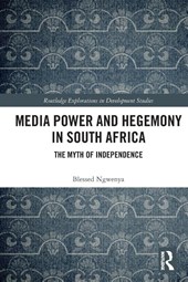 Media Power and Hegemony in South Africa