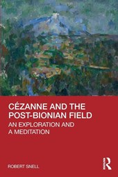 Cezanne and the Post-Bionian Field