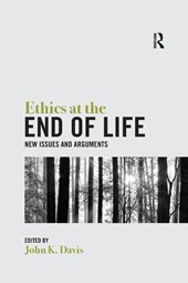 Ethics at the End of Life