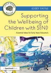 Supporting the Wellbeing of Children with SEND