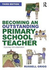 Becoming an Outstanding Primary School Teacher