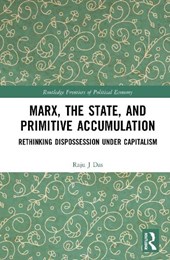 Marx, the State, and Primitive Accumulation