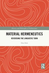 Material Hermeneutics