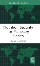 Nutrition Security for Planetary Health